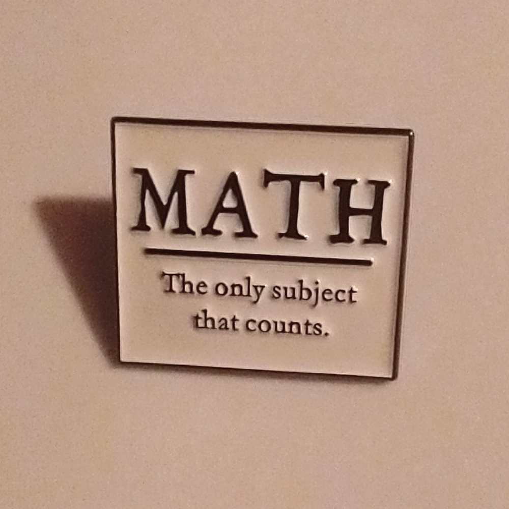 🧁 3/$30 Math The Only Subject That Counts Humour Enamel Pin NEW